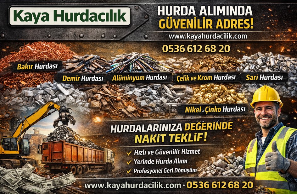 Kaya Hurdacılık Geri Dönüşümde Kaliteli Hizmet Anlayışı