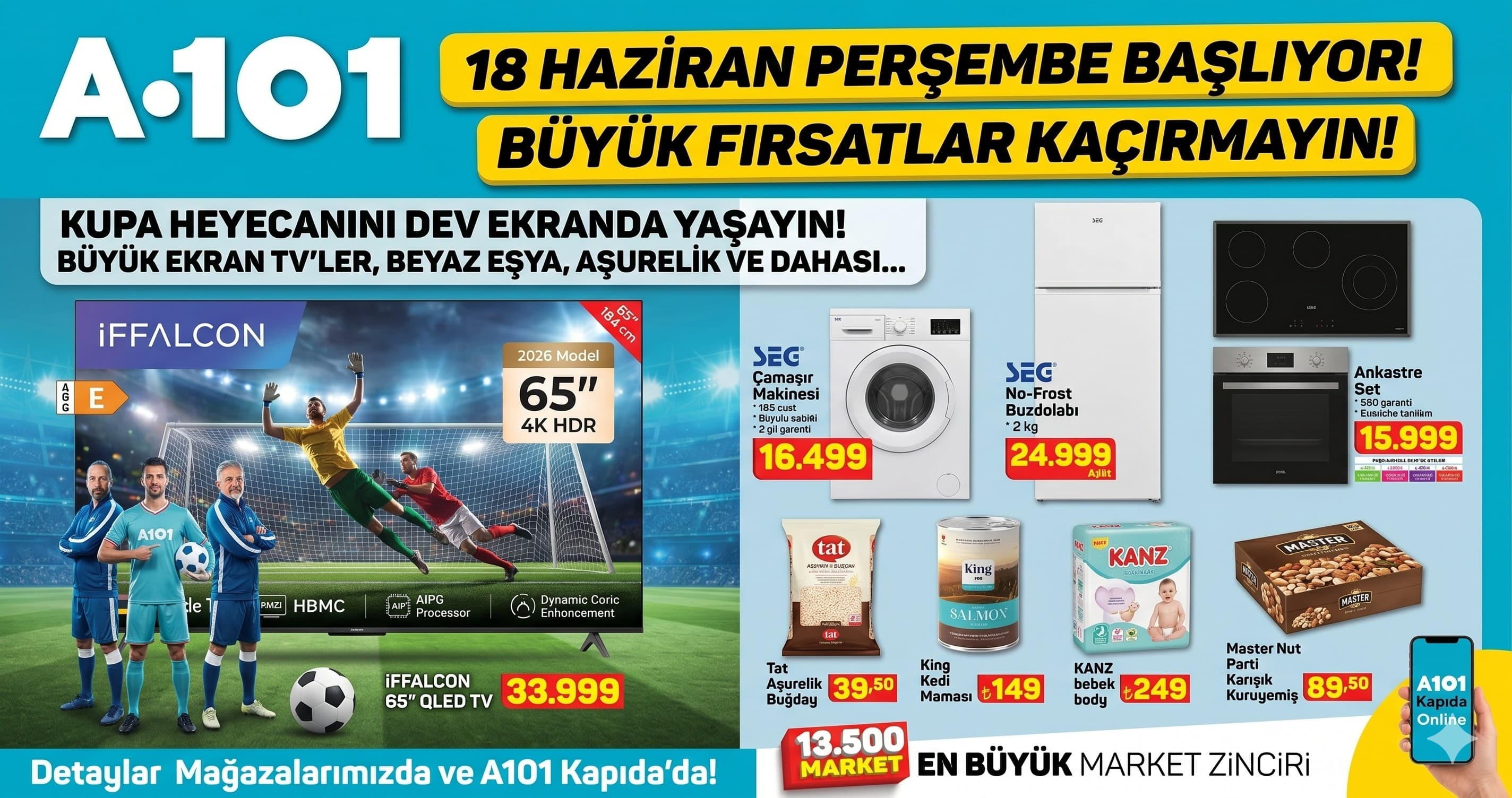 A101'de 18 Haziran 2026'da Kaçırılmayacak İndirimler ve Kupa Coşkusu!